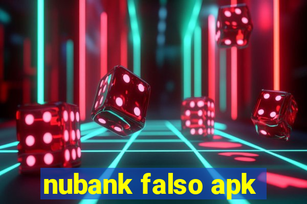 nubank falso apk